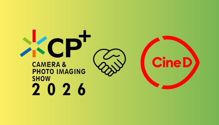 CineD Ahora es Socio Global de CP+ Global Media