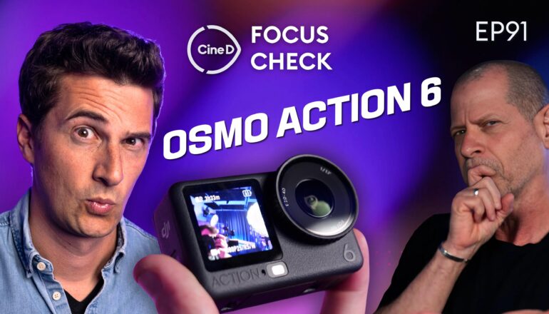 DJI OSMO Action 6 | Inter BEE 2025 | ARRI Film Lab | CineD Focus Check - Episode 91
