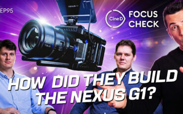 Inside the Nexus G1 Camera: A Conversation with the Camera’s Creators & the U-Mount Reveal – CineD Focus Check Episode 95