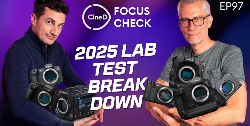 Pruebas de Laboratorio de Cámaras 2025: Análisis Completo y Perspectivas – CineD Focus Check Episodio 97