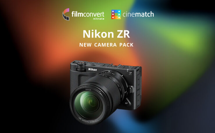 FilmConvert Nitrate and CineMatch Add Support for the Nikon ZR