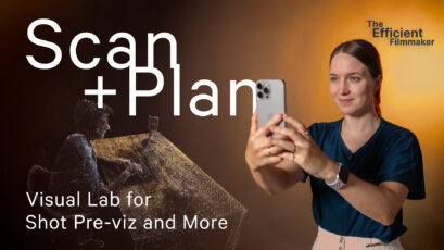 The Efficient Filmmaker: Scan and Plan